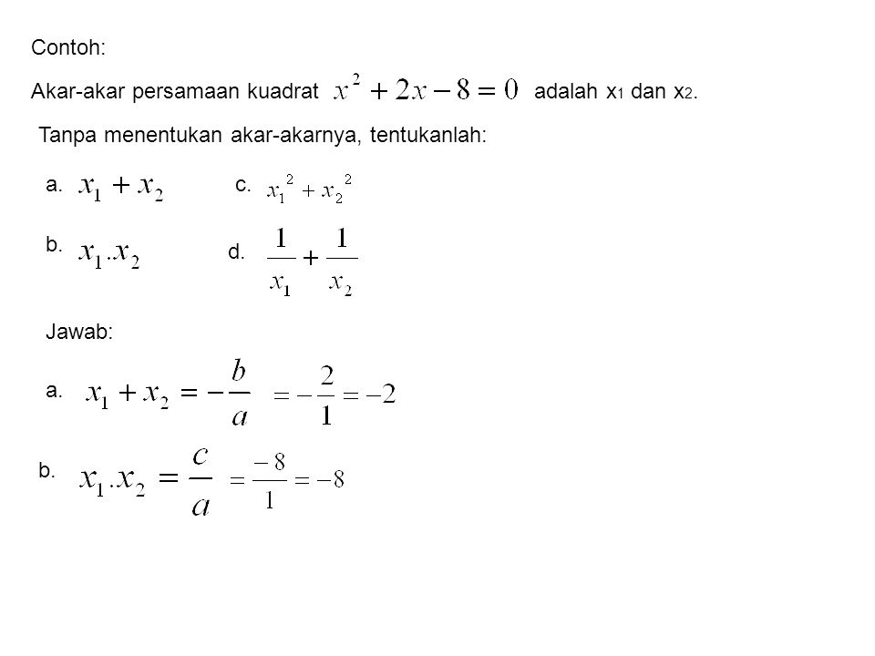 Rumus Dari Jumlah Kuadrat Akar Akar Persamaan Kuadrat